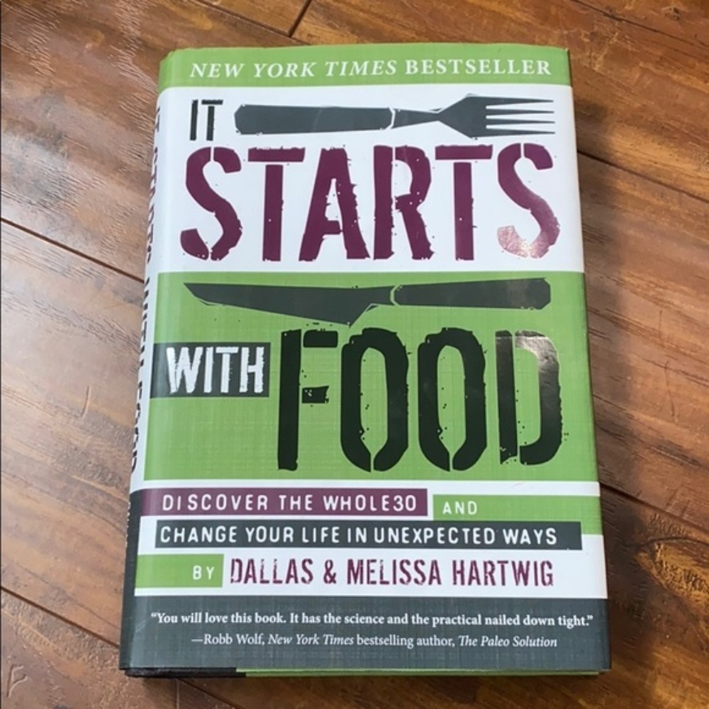 It Starts with Food: Discover‎ the Whole30 book
